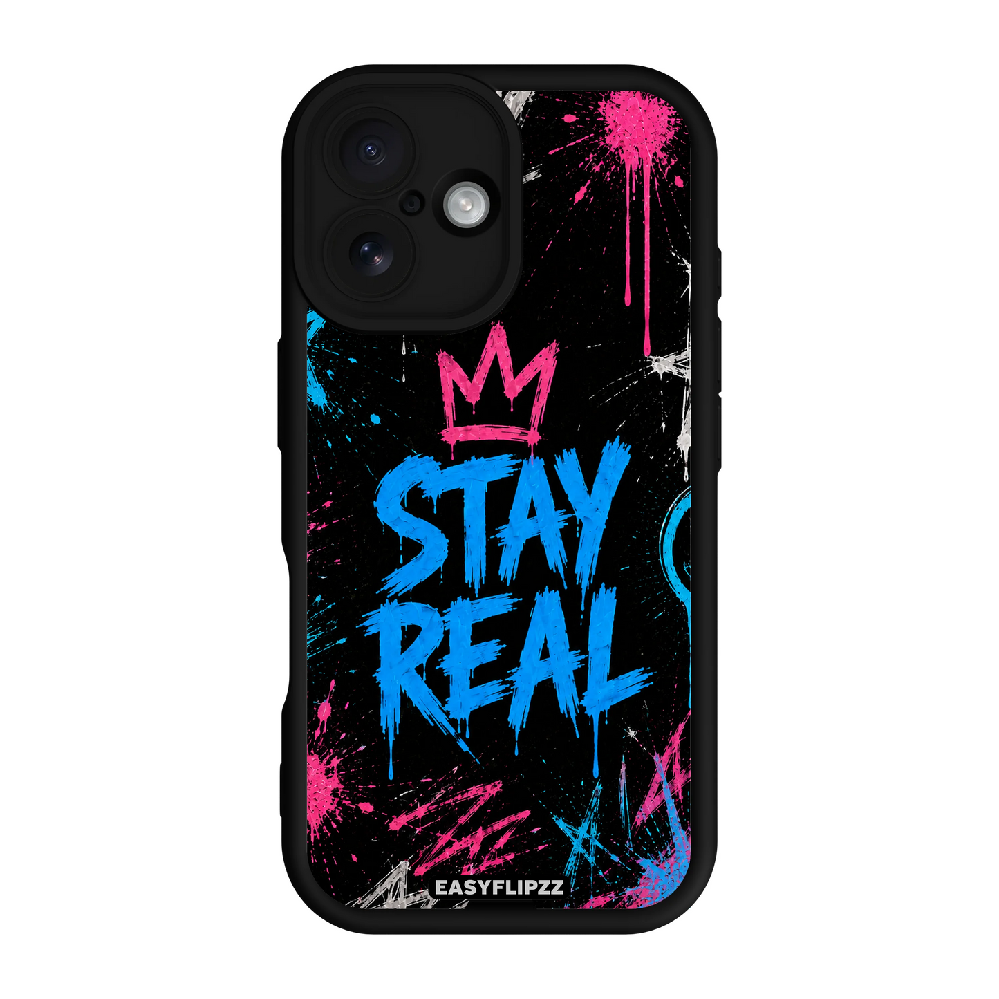Stay Real - iPhone 16
