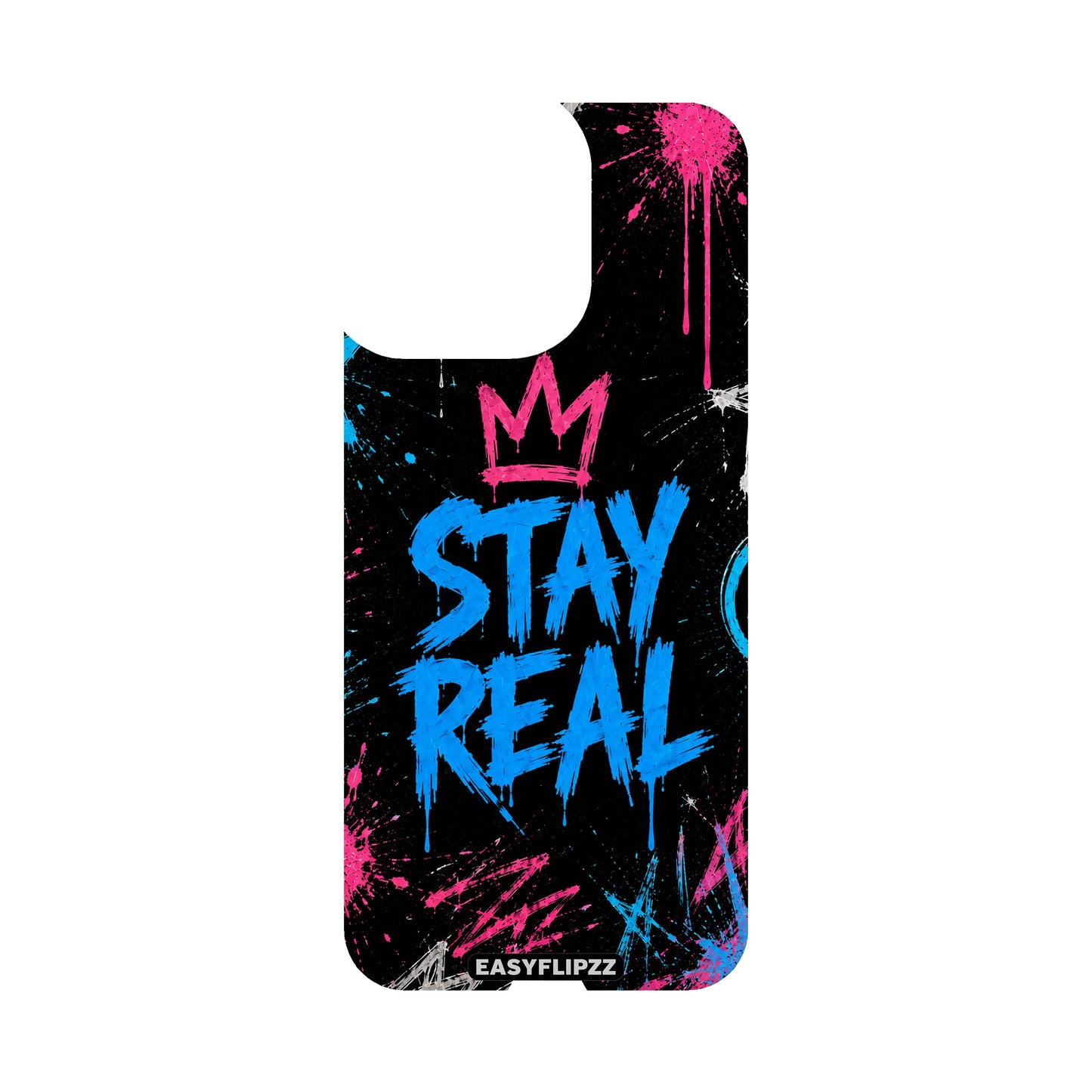 Stay Real Backflipzz - iPhone 13 Pro Max