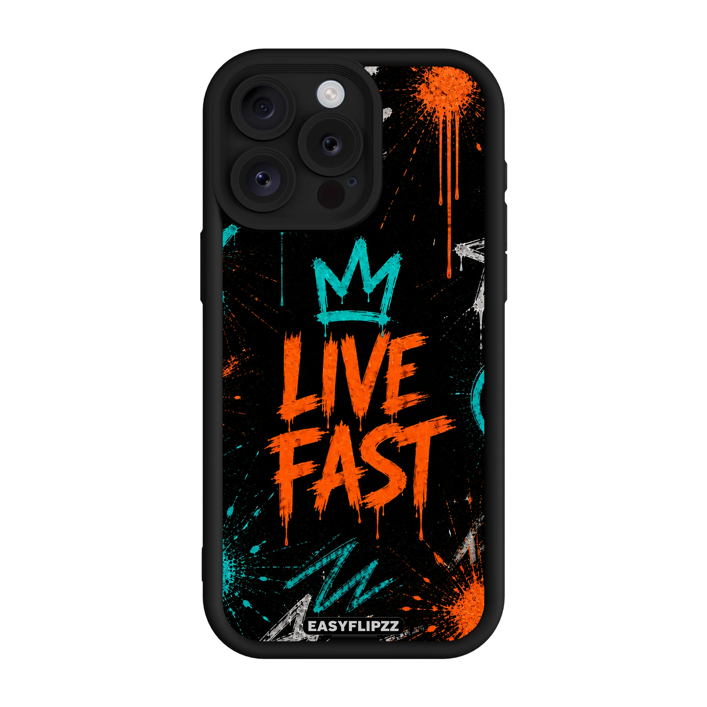 Live Fast - iPhone 15 Pro Max