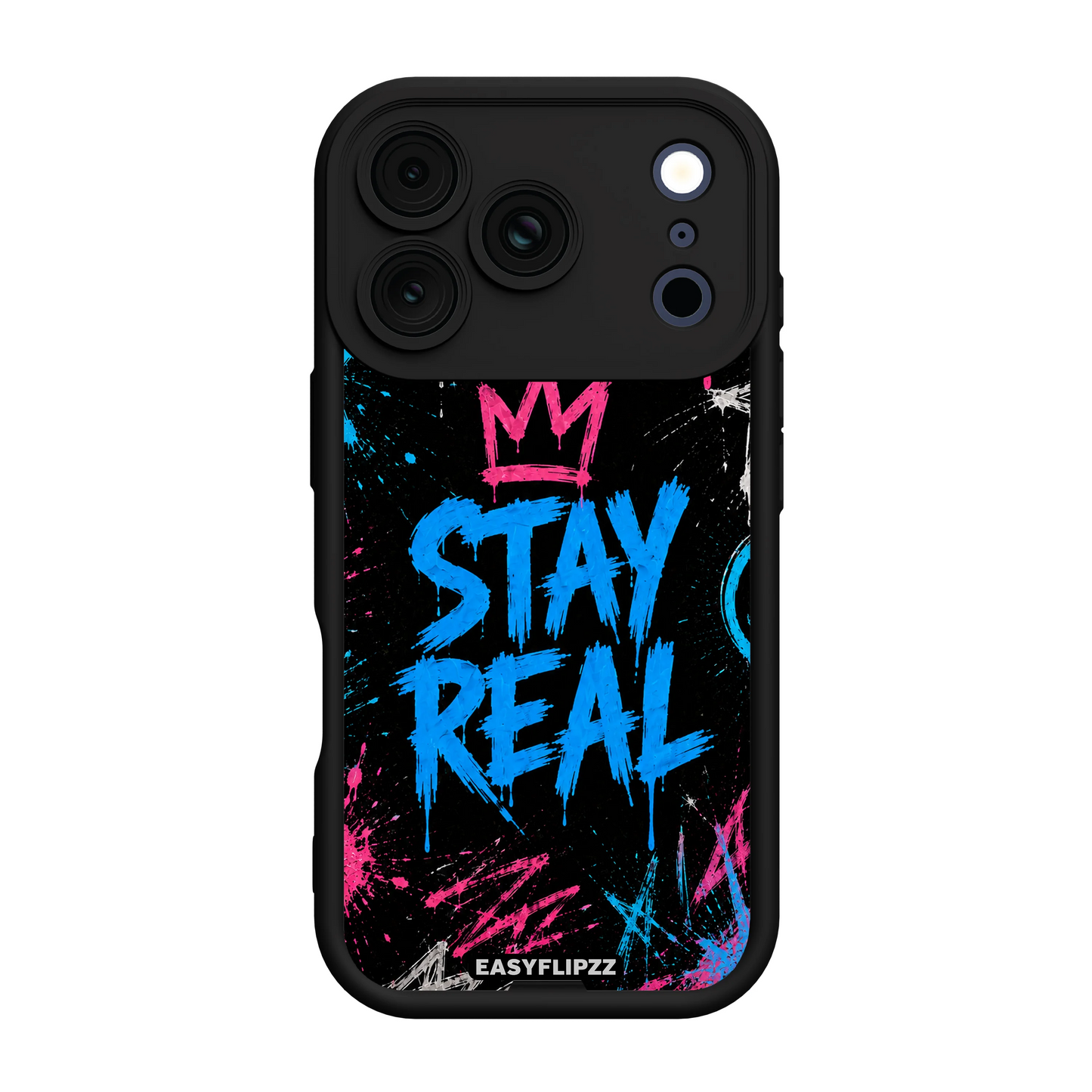 Stay Real - iPhone 17 Pro Max
